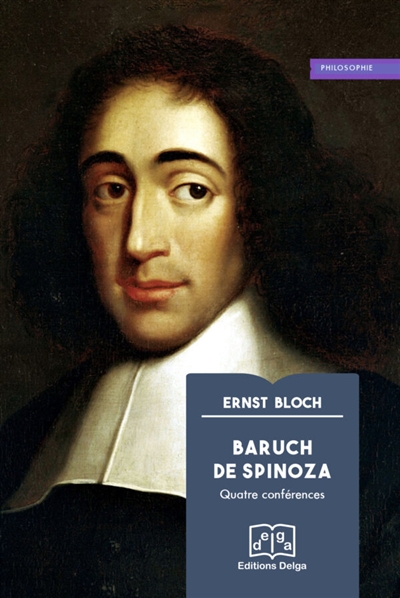 Baruch de Spinoza : quatre conférences