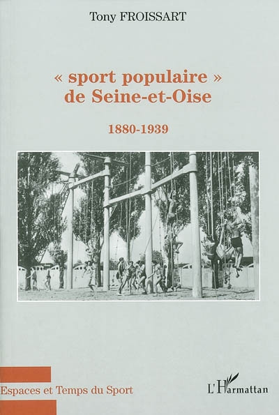 Sport populaire de Seine-et-Oise : 1880-1939