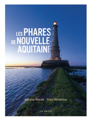 Les phares de Nouvelle-Aquitaine