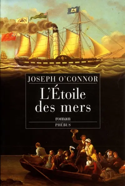 L'Etoile des mers : adieu à la vieille Irlande