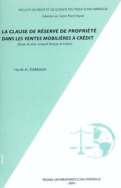 La clause de réserve de propriété dans le ventes mobilières à crédit : étude de droit comparé français et irakien