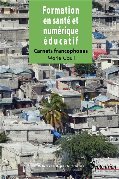 Formation en santé et numérique éducatif : carnets francophones