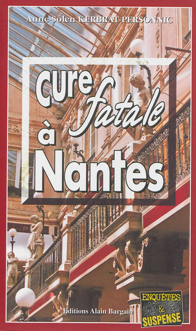 Cure fatale à Nantes