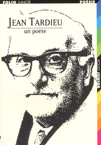 Jean Tardieu : un poète