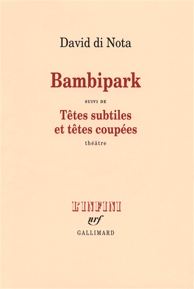Bambipark : une enquête. Têtes subtiles et têtes coupées : théâtre
