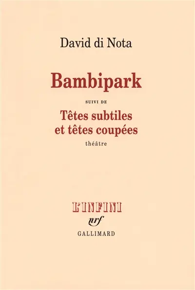 Bambipark : une enquête. Têtes subtiles et têtes coupées : théâtre