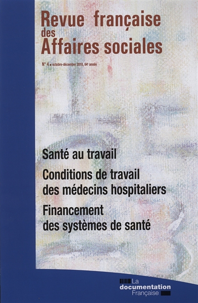 Revue française des affaires sociales, n° 4 (2010)