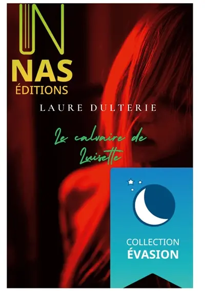 Le calvaire de Luisette