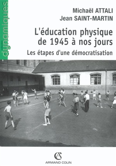 L'éducation physique de 1945 à nos jours : les étapes d'une démocratisation