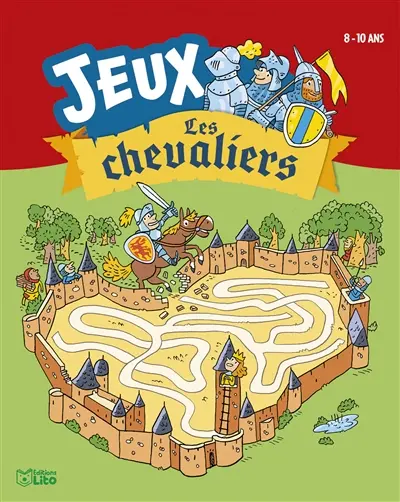 Jeux les chevaliers : 8-10 ans