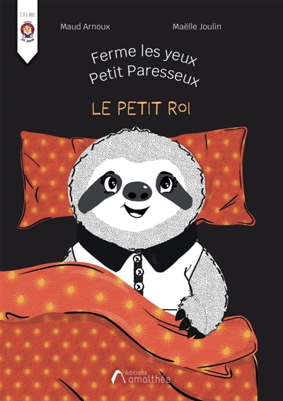 Ferme les yeux petit paresseux : Le petit roi
