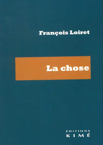 La chose