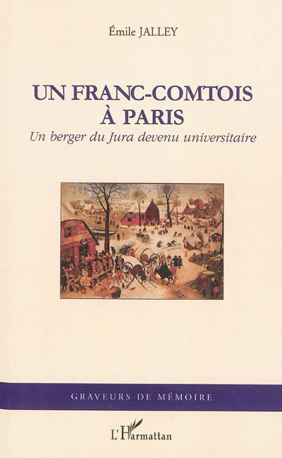 Un Franc-Comtois à Paris : un berger du Jura devenu universitaire