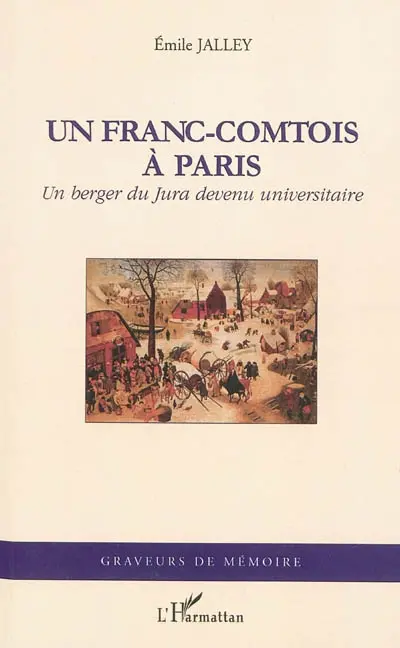 Un Franc-Comtois à Paris : un berger du Jura devenu universitaire