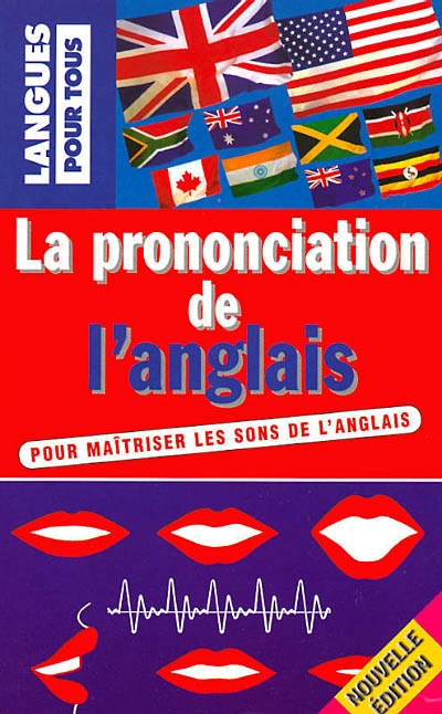La prononciation de l'anglais