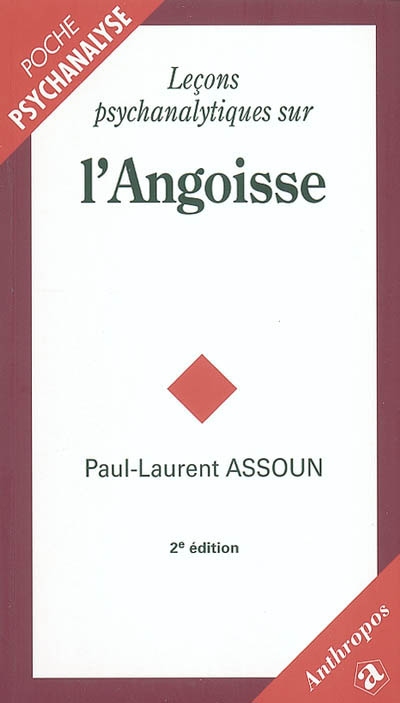 Leçons psychanalytiques sur l'angoisse