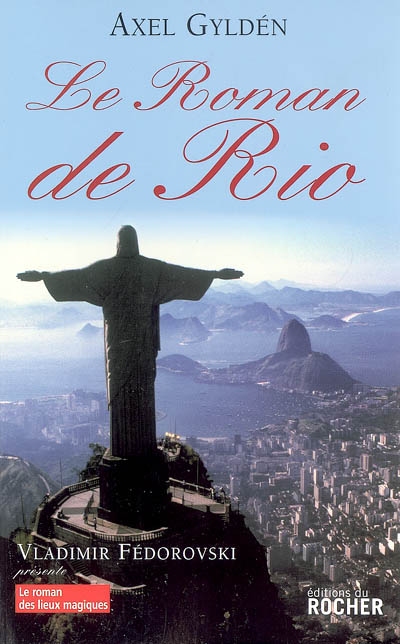 Le roman de Rio