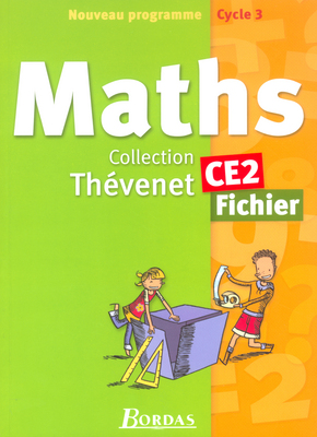 Mathématiques CE2 : fichier de l'élève