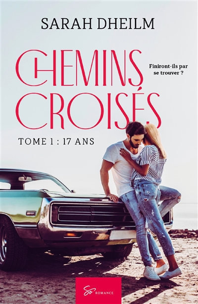 Chemins croisés : 17ans :...