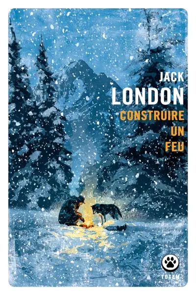 Construire un feu Construire un feu