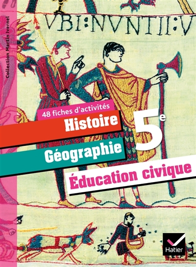 Histoire géographie, éducation civique 5e : fichier d'activités
