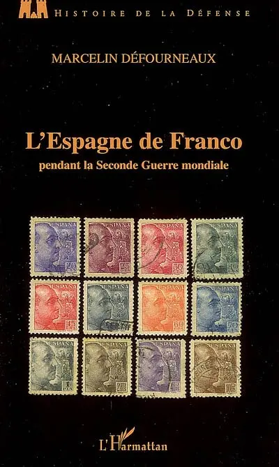L'Espagne de Franco pendant la Seconde Guerre mondiale