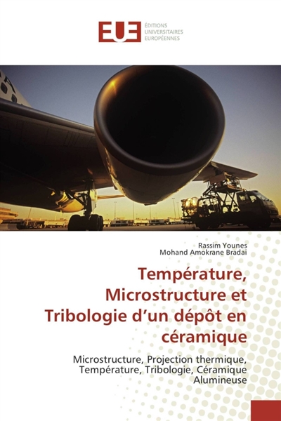 Température, Microstructure...
