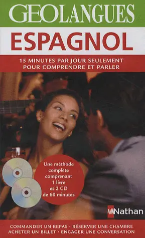 Espagnol : 15 minutes par jour seulement pour comprendre et parler
