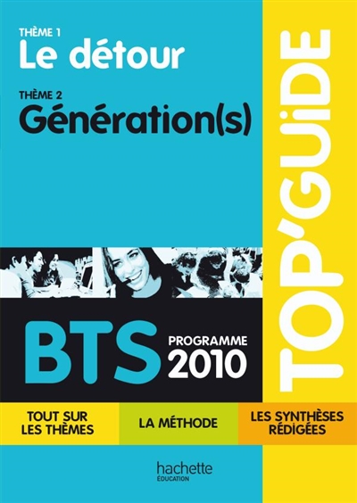 BTS, programme 2010 : thème 1 : le détour, thème 2 : génération(s)