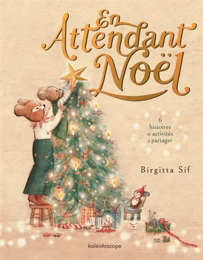 En attendant Noël : 6 histoires et activités à partager
