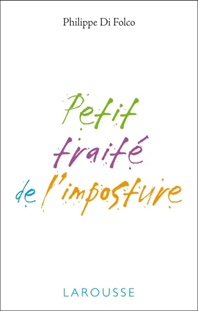 Petit traité de l'imposture