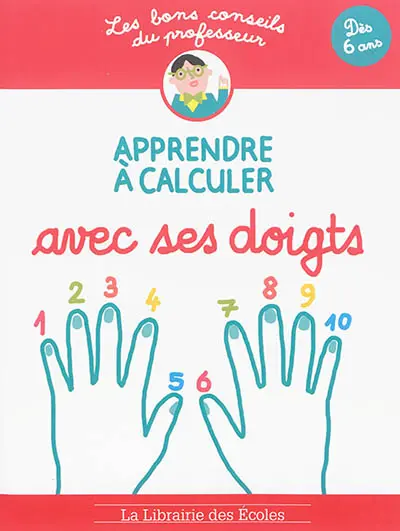 Apprendre à calculer avec ses doigts