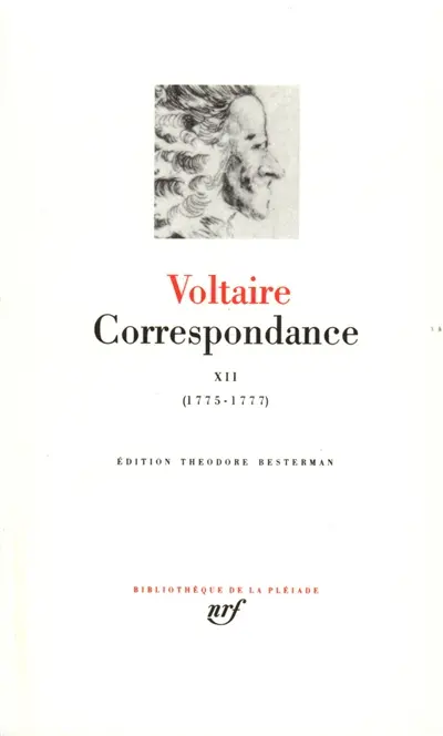 Correspondance. Vol. 12. Janvier 1775-juin 1777