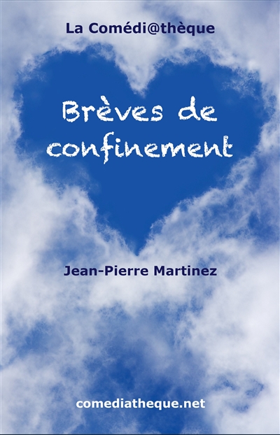 Brèves de confinement : comédie à sketchs