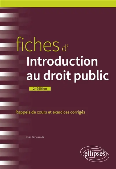 Fiches d'introduction au droit public : rappels de cours et exercices corrigés