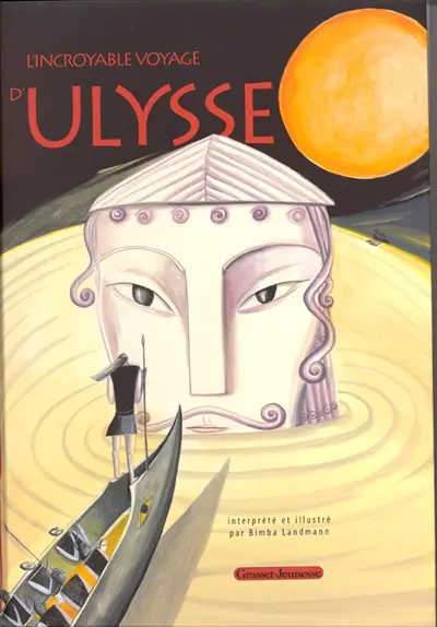 L'incroyable voyage d'Ulysse