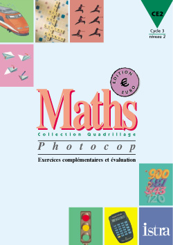 Maths, CE2 cycle des approfondissements : photocop : exercices complémentaires