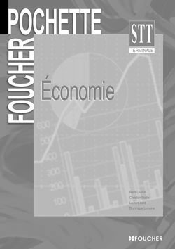 Economie, terminale STT : guide pédagogique
