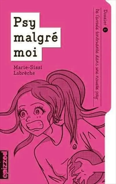 Psy malgré moi : coffret 1 : dossiers 1 à 7