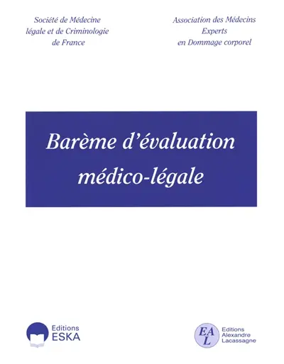 Barème d'évaluation médico-légale