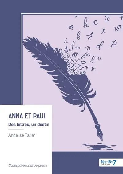 Anna et Paul : Des lettres, un destin