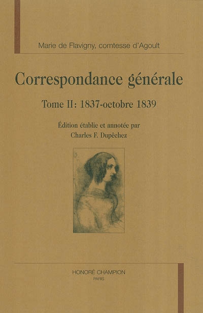 Correspondance générale. Vol. 2. 1837-octobre 1839