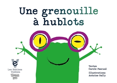 Une grenouille à hublots