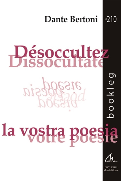 Désoccultez votre poésie. Dissocultate la vostra poesia