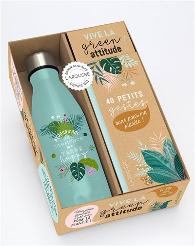 Vive la green attitude ! : 40 petits gestes bons pour ma planète ! : gourde verte