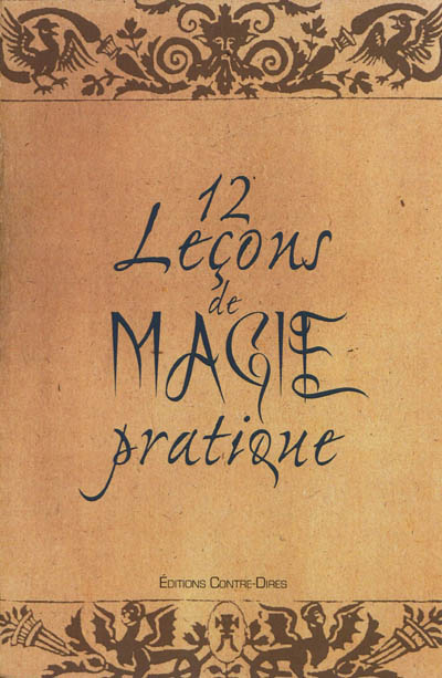 12 leçons de magie pratique