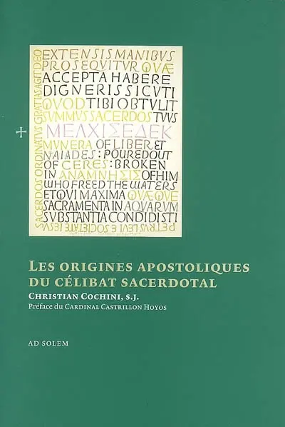 Les origines apostoliques du célibat sacerdotal