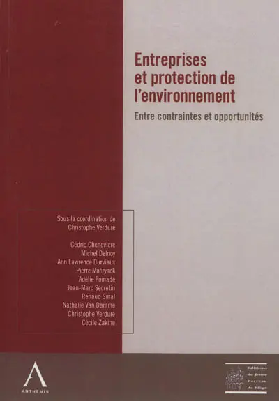 Entreprises et protection de l'environnement : entre contraintes et opportunités