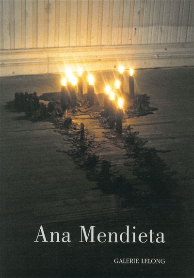 Ana Mendieta : Blood & fire