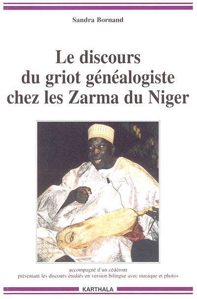 Le discours du griot généalogiste chez les Zarma du Niger